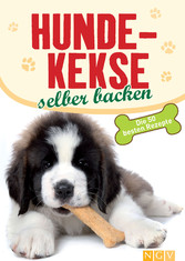 Hundekekse selber backen