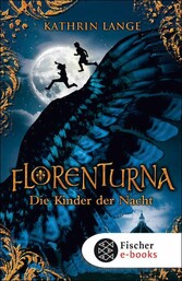 Florenturna - Die Kinder der Nacht