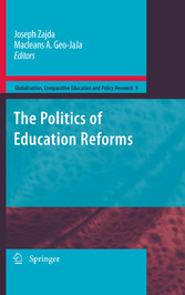 The Politics of Education Reforms