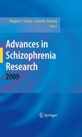 Advances in Schizophrenia Research 2009