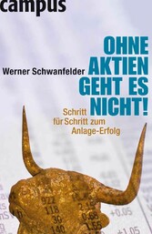 Ohne Aktien geht es nicht!