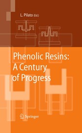 Phenolic Resins:  A Century of Progress