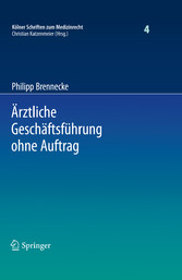 Ärztliche Geschäftsführung ohne Auftrag