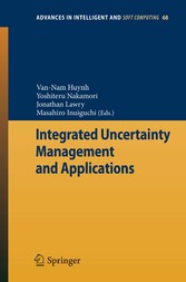 Integrated Uncertainty Management and Applications