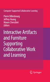 Interactive Artifacts and Furniture Supporting Collaborative Work and Learning