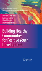 Building Healthy Communities for Positive Youth Development