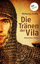 Die Tränen der Vila