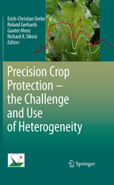 Precision Crop Protection - the Challenge and Use of Heterogeneity