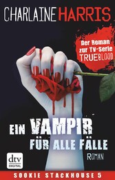 Ein Vampir für alle Fälle