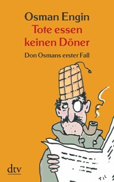 Tote essen keinen Döner