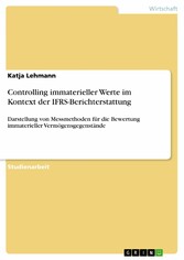 Controlling immaterieller Werte im Kontext der IFRS-Berichterstattung