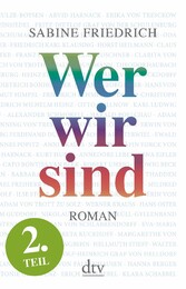 Wer wir sind (2) Roman. Zweiter Teil