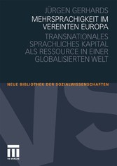 Mehrsprachigkeit im vereinten Europa