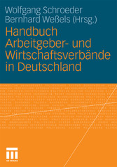 Handbuch Arbeitgeber- und Wirtschaftsverbände in Deutschland