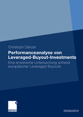 Performanceanalyse von Leveraged-Buyout-Investments