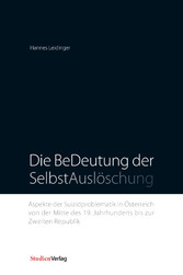 Die BeDeutung der SelbstAuslöschung