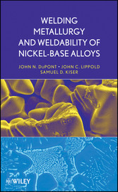 Welding Metallurgy and Weldability of Nickel-Base Alloys