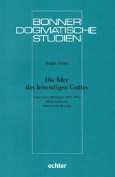 Die Idee des lebendigen Gottes