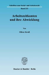 Arbeitszeitkonten und ihre Abwicklung.