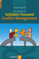 Handbook of Solution-Focused Conflict Management