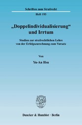 »Doppelindividualisierung« und Irrtum.