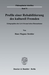 Profile einer Rehabilitierung des kulturell Fremden.