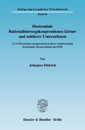 Horizontale Rationalisierungskooperationen kleiner und mittlerer Unternehmen.