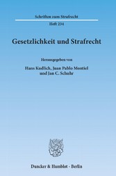 Gesetzlichkeit und Strafrecht.