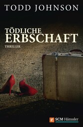 Tödliche Erbschaft