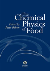 The Chemical Physics of Food