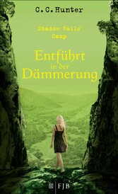 Shadow Falls Camp - Entführt in der Dämmerung