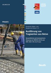 Ausführung von Tragwerken aus Beton