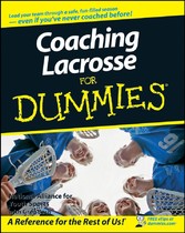 Coaching Lacrosse For Dummies