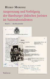 Ausgrenzung und Verfolgung der Hamburger jüdischen Juristen im Nationalsozialismus