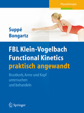 FBL Klein-Vogelbach Functional Kinetics praktisch angewandt