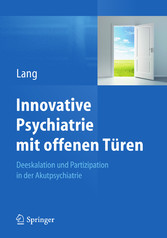 Innovative Psychiatrie mit offenen Türen