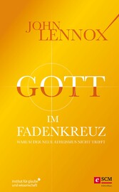 Gott im Fadenkreuz