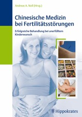 Chinesische Medizin bei Fertilitätsstörungen