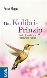 Das Kolibri-Prinzip