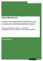 Analyse der gesprochenen Sprache in der Gerichtsserie 'Richterin Barbara Salesch'