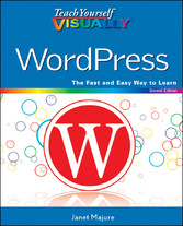 Teach Yourself VISUALLY WordPress