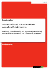 Gesellschaftliche Konfliktlinien im deutschen Parteiensystem