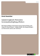 Ländervergleich: Präventive Gewinnabschöpfung (PräGe)