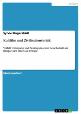 Kultfilm und Zivilisationskritik