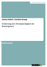 Förderung der Zweisprachigkeit im Kindergarten