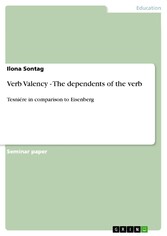 Verb Valency - The dependents of the verb