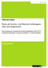 Pacto de borrón - ein Pakt des Schweigens oder des Vergessens?