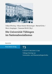 Die Universität Tübingen im Nationalsozialismus