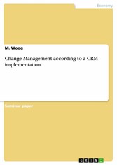 Change Management according to a CRM implementation