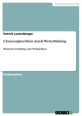 Chancengleichheit durch Weiterbildung